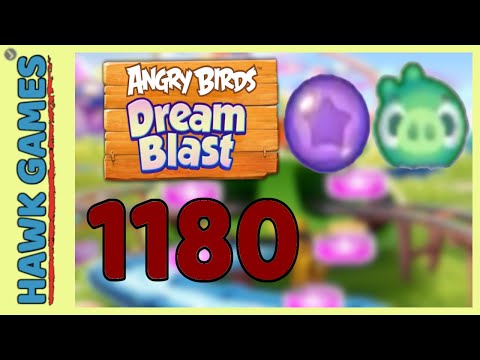 Angry Birds Dream Blast Level 1180 Extreme - Walkthrough, No Boosters