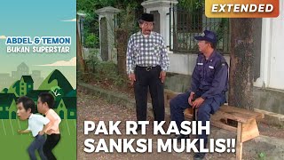 Download lagu SANKSI BUAT MUKLIS!! Dari Pak RT Karena Langgar Aturan | ABDEL TEMON BUKAN SUPERSTAR | PART 1 mp3