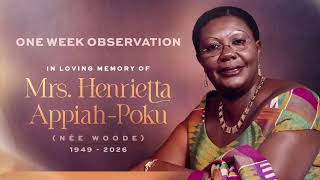 One Week Observation of Mrs. Henrietta Appiah-Poku