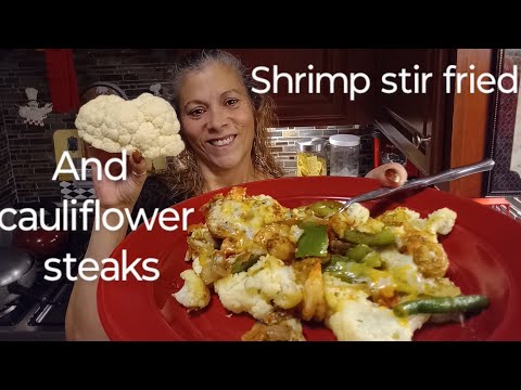 HOW TO MAKE CAULIFLOWER STEAK WITH SHRIMP STIR FRY // QUICK AND EASY RECIPES