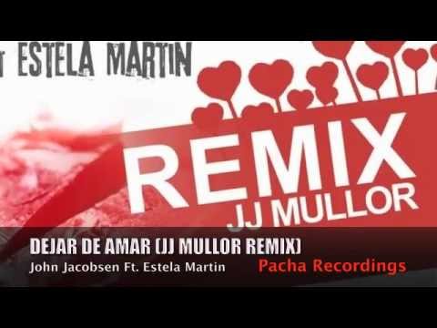 John Jacobsen & Anzwer feat. Estela Martin - Dejar de Amar (JJ Mullor Remix)