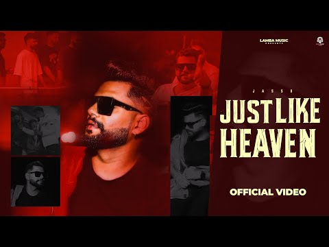 JUST LIKE HEAVEN (OFFICIAL VIDEO) JASSU LATEST PUNJABI SONGS 2025