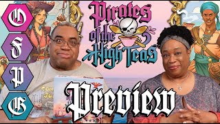 OFPG - Pirates of the High Teas Preview (Shiver Me Teacups!)
