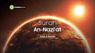 Download lagu Tadabbur Surah An Nazi'at سورة النّازعات - Salim Al Ruwaili [ Full HD ] mp3