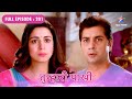 Tumhari Paakhi Lavanya Ko Aaya Paakhi Par Gussa FULL EPISODE 201 Starbharatromance