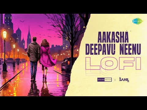 Aakasha Deepavu Neenu - Lofi | Pavana Ganga | Rajan-Nagendra | SPECRO X SKETCH,DJ SAHIL SB