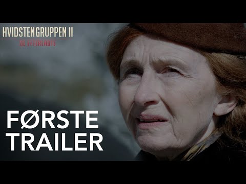 Hvidstengruppen II - De Efterladte | Første Trailer