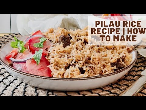 East African (Swahili) Pilau Rice Recipe | How to Make