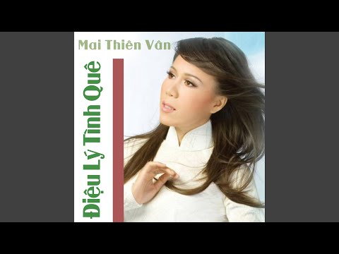 Thể hiện bởi Mai Thiên Vân