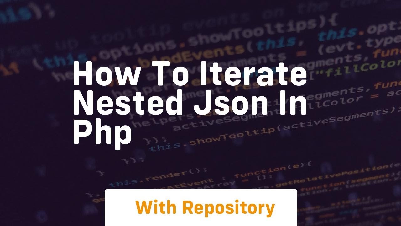 How to iterate nested json in php