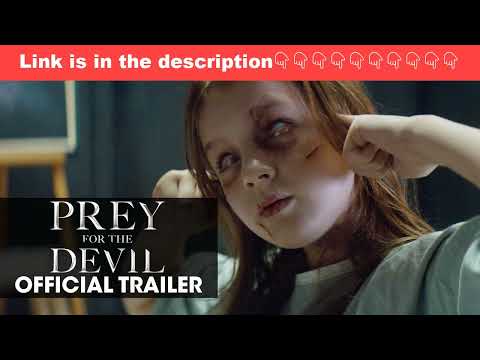 prey for the devil official trailer