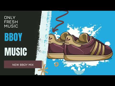 Bboy Music 2022 : Bboy Mixtape 2022 by Dj Funk Style