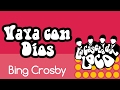 Bing Crosby - Vaya con Dios