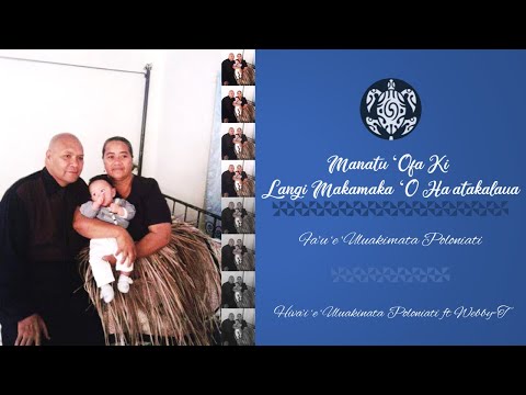 Manatu 'Ofa Ki Langi Makamaka 'O Ha'atakalaua