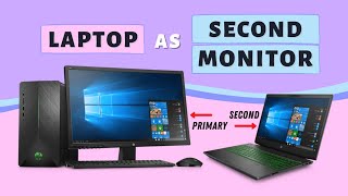How to Use Laptop as a Second Monitor on Windows 10/11