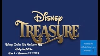 Disney Treasure Maiden Voyage  Navigator Daily Activities  Castaway Cay   December 27 2024  No Audio