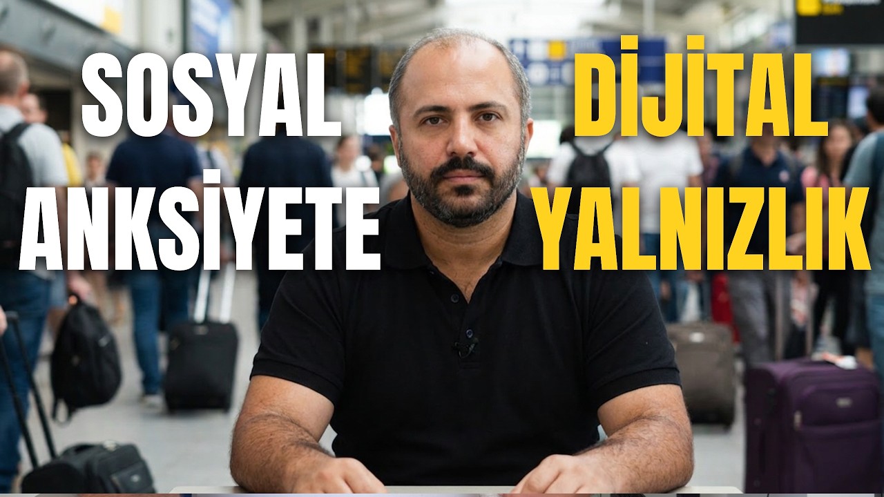 SOSYAL ANKSİYETE - SOSYAL FOBİ