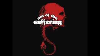 Out Of The Suffering - While She's Kneeling (Ft. Tyler Lyon)