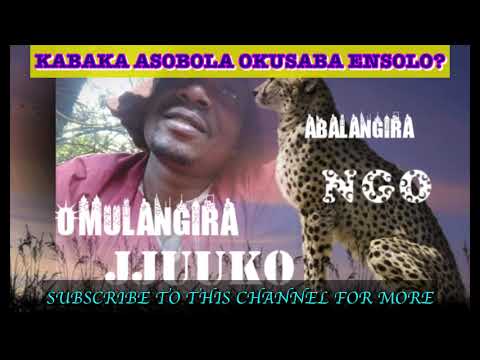 Ddala Kabaka asobola okusaba ensolo?   Omulangira Jjuuko Munabuddu
