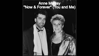 Anne Murray Now and Forever (You and Me) 1986