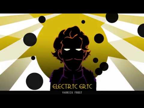 Varrick Frost - Electric Eric (Electro Swing/EDM)