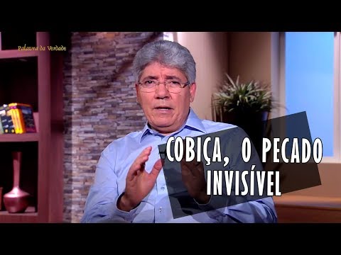 COBIÇA, O PECADO INVISÍVEL
