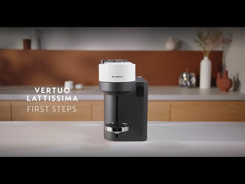 Nespresso Vertuo Lattissima - First Steps