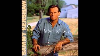 Roamin' Love - Sammy Kershaw