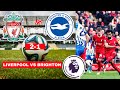 Liverpool vs Brighton 2-1 Live Stream Premier League Football EPL Match Score 2024 Highlights Vivo