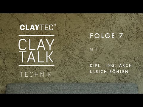 ClayTalk by CLAYTEC - Folge 7 - #Lehmputz ist mir zu rau, sind auch feinere Oberflächen möglich?