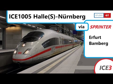 Halle(Saale)-Nürnberg *ICE1005* (ICE3 II BR403) Führerstandsmitfahrt/Cabride