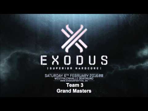 EXODUS Festival 2016 - Grand Masters [Team 3]