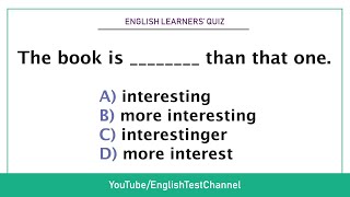 Quiz - Comparative and superlative adjectives