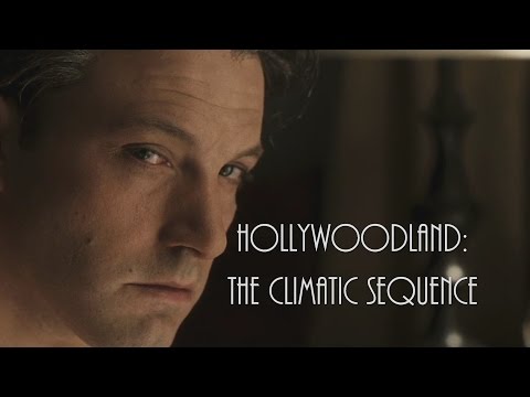 Hollywoodland- The Climactic Sequence