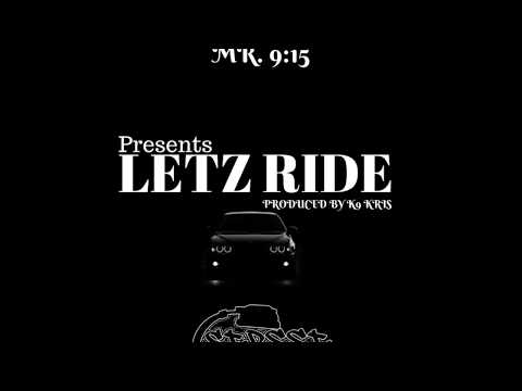 MR. 9:15 - LETZ RIDE (OFFICIAL AUDIO)