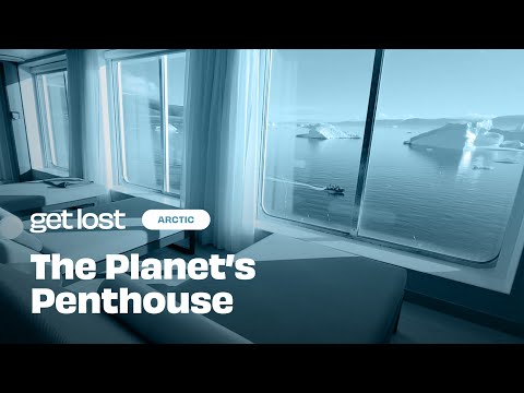 The Planet’s Penthouse I Exploring the High Arctic in Lavish Style.