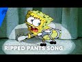 Ripped Pants by SpongeBob SquarePants