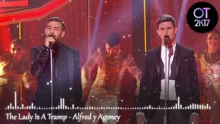 The Lady Is A Tramp - Alfred y Agoney (Gala 6) OT 2017 [Audio de Estudio]