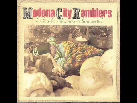 Modena City Ramblers - Viva la vida,muera la muerte