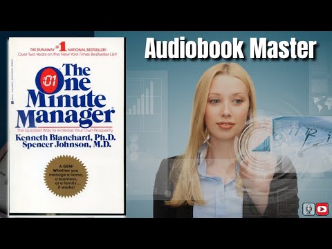 The New One Minute Manager Best Audiobook Summary By Ken Blanchard