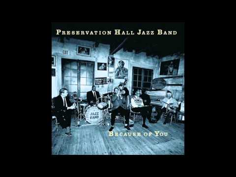 Preservation Hall Jazz Band - You can depend on me
