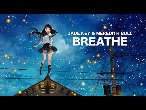 Jade Key & Meredith Bull - Breathe | Diversity Release