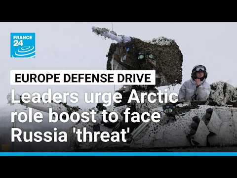 Leaders urge EU to boost Arctic role to tackle Russia 'threat'