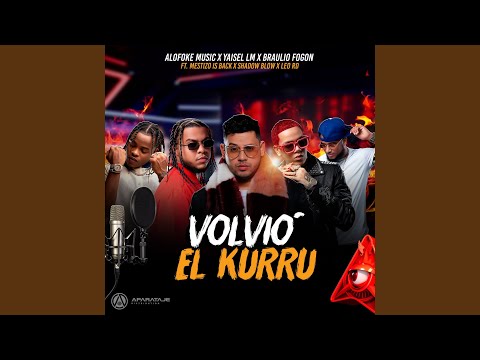 VOLVIO EL KURRU