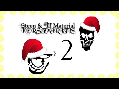 Steen & Ill Material - Kerstmiritis 2