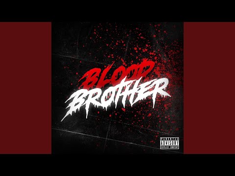 Blood Brother (feat. J Murda Da Villan & SlimeyBo342)