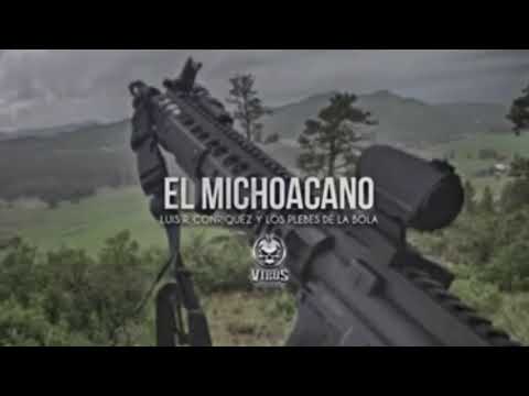 El Michoacano-Luis R Conriquez