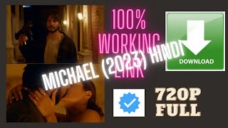 Download Michael (2023) Hindi Full Movie WEB-DL 480p [480MB] | 720p [1.4GB] | 1080p [2.5GB]