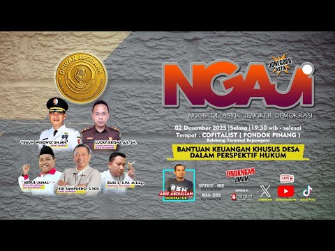 NGAJI - Eps. 33 - "Bantuan Keuangan Khusus Desa dalam Perspektif Hukum"