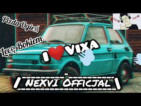 I❤️#VIXA•Pizda Ogień Lecę Bokiem!••|Najlepsze Nuty na Kwiecień ❤️